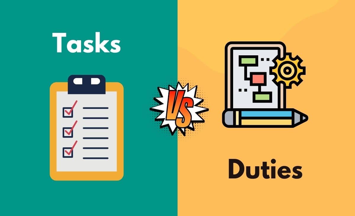 Difference Between Tasks and Duties