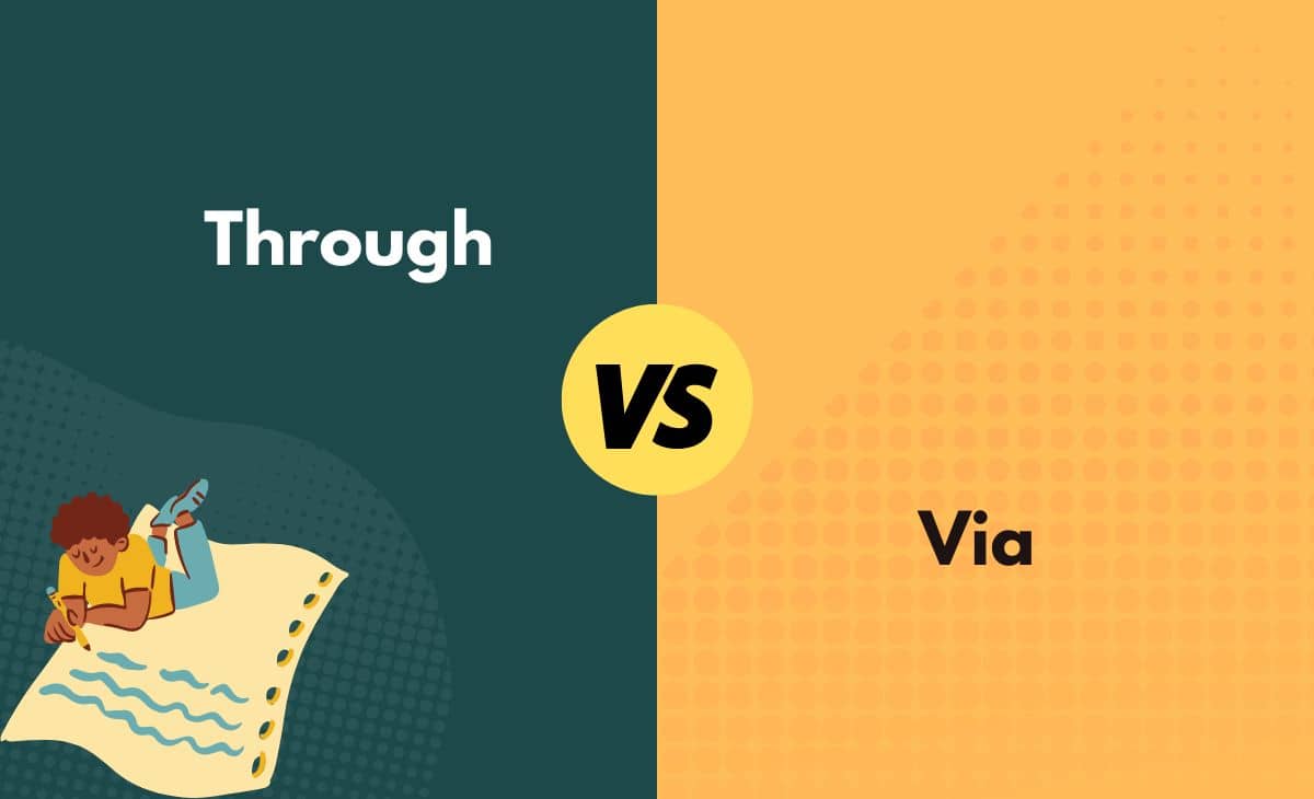 Difference Between Through and Via
