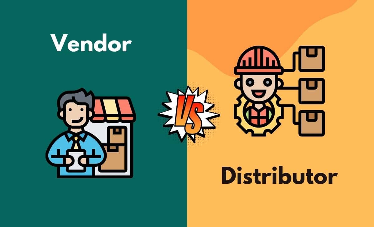 Difference Between Vendor and Distributor