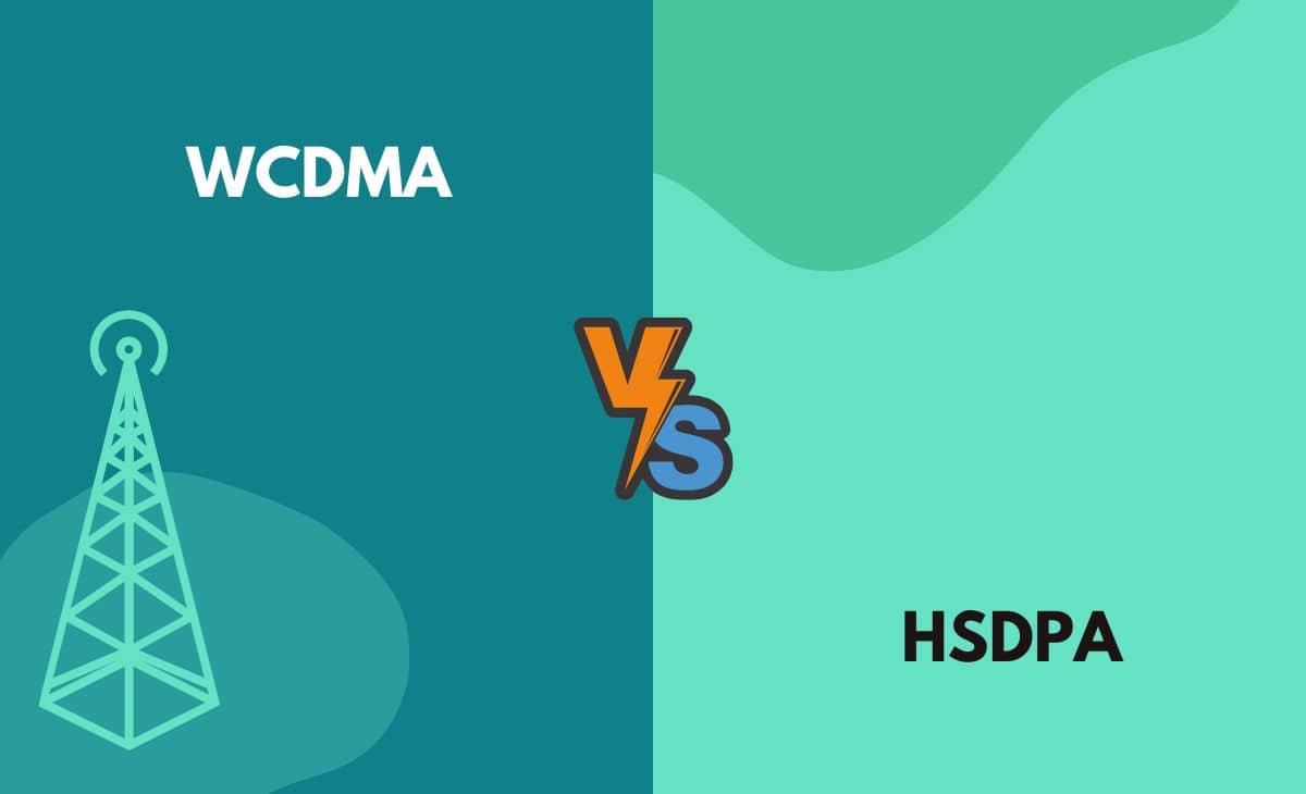 Difference Between WCDMA and HSDPA
