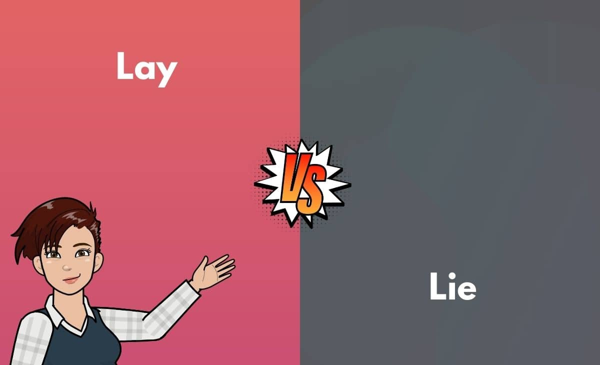 Difference Between Lay and Lie