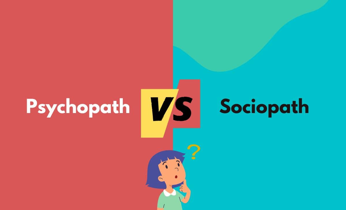 Difference Between a Psychopath and a Sociopath