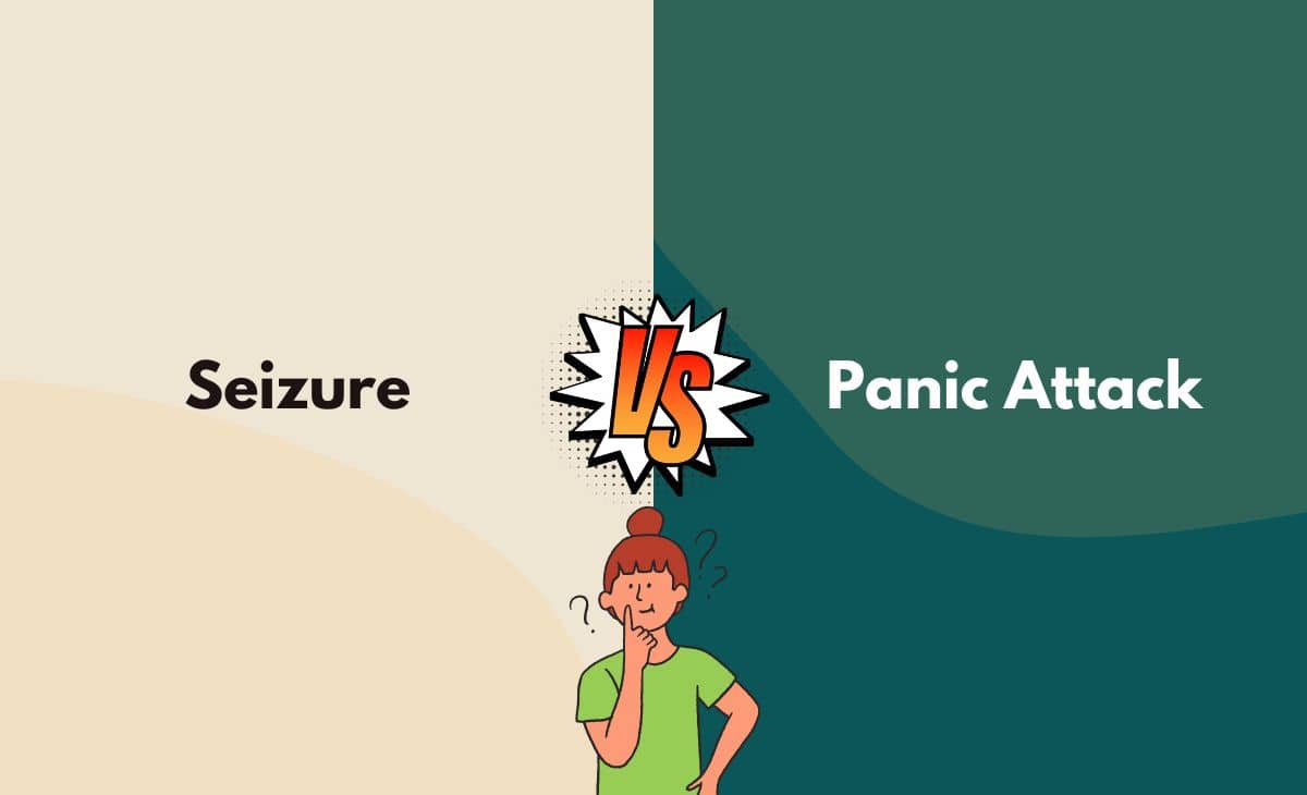 Difference Between a Seizure and a Panic Attack