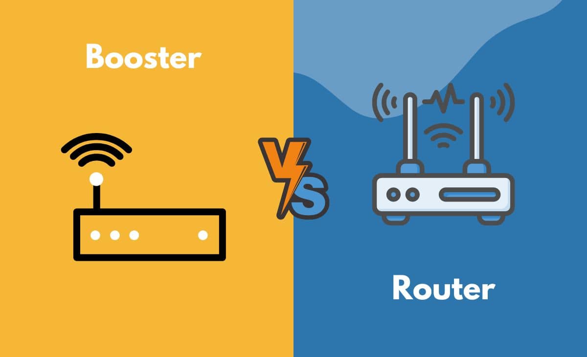 Difference Between Booster and Router