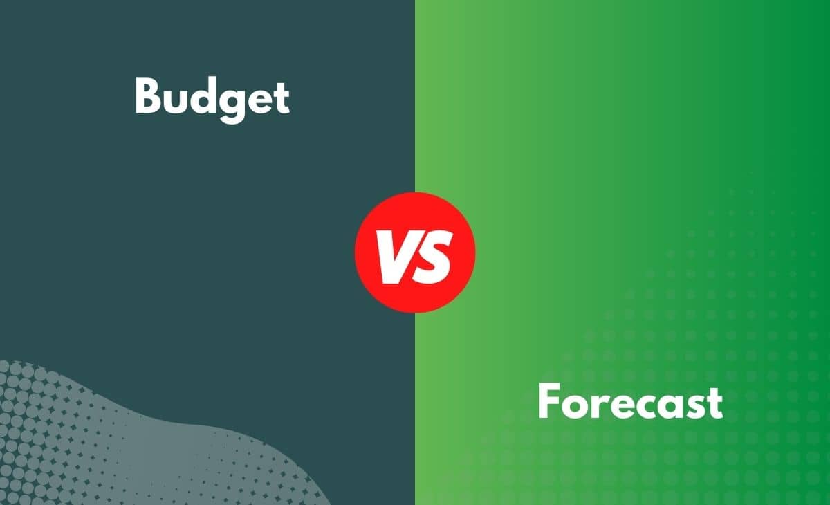 Difference Between Budget and Forecast