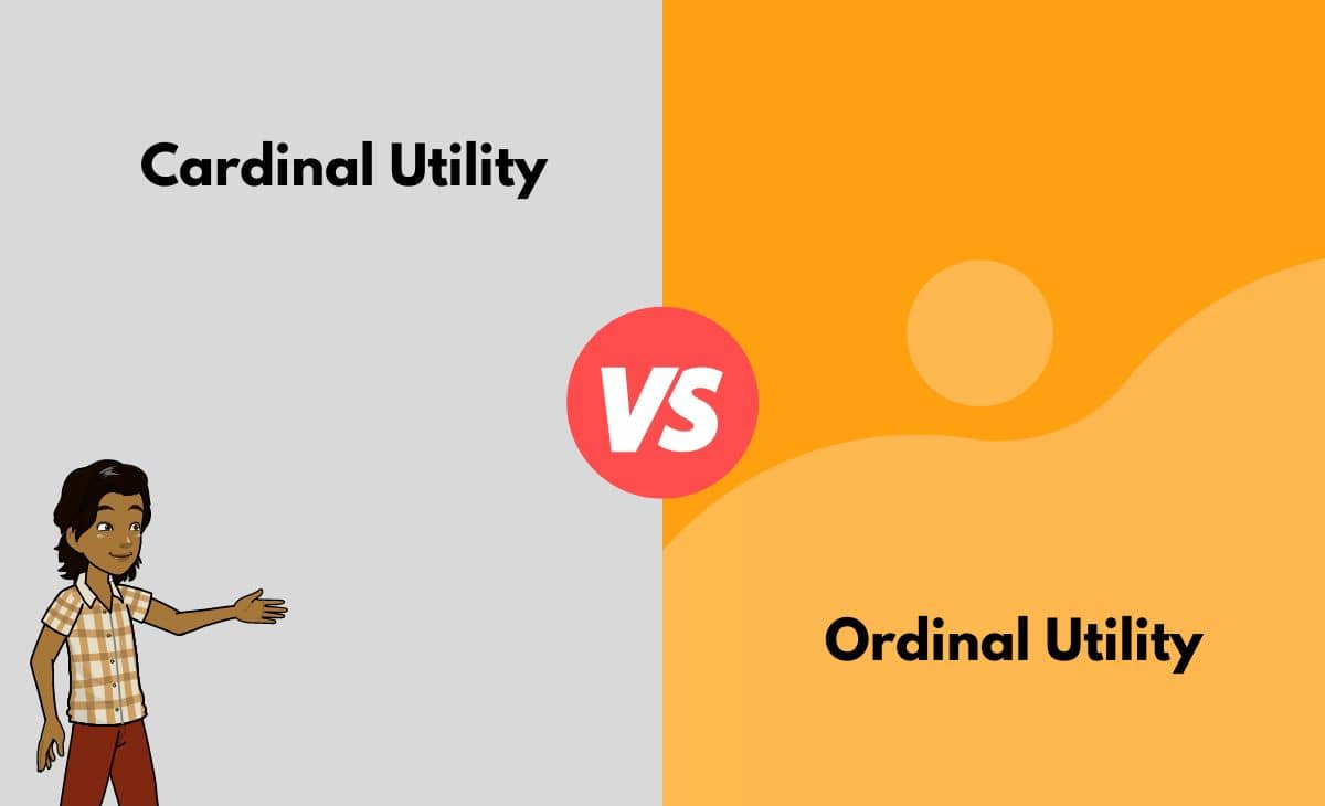 Difference Between Cardinal and Ordinal Utility
