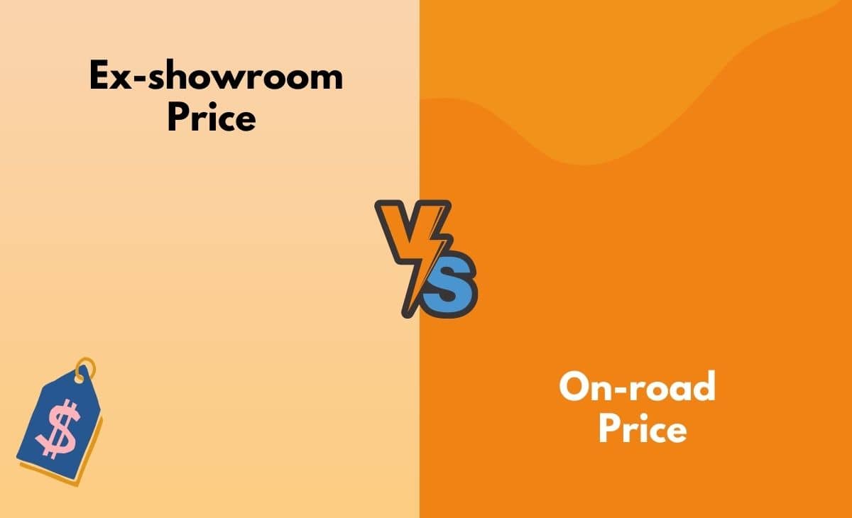 Difference Between Ex-showroom Price and On-road Price
