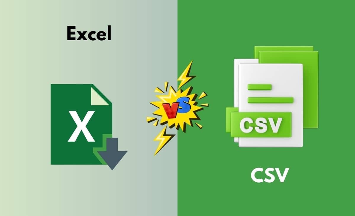 Difference Between Excel and CSV