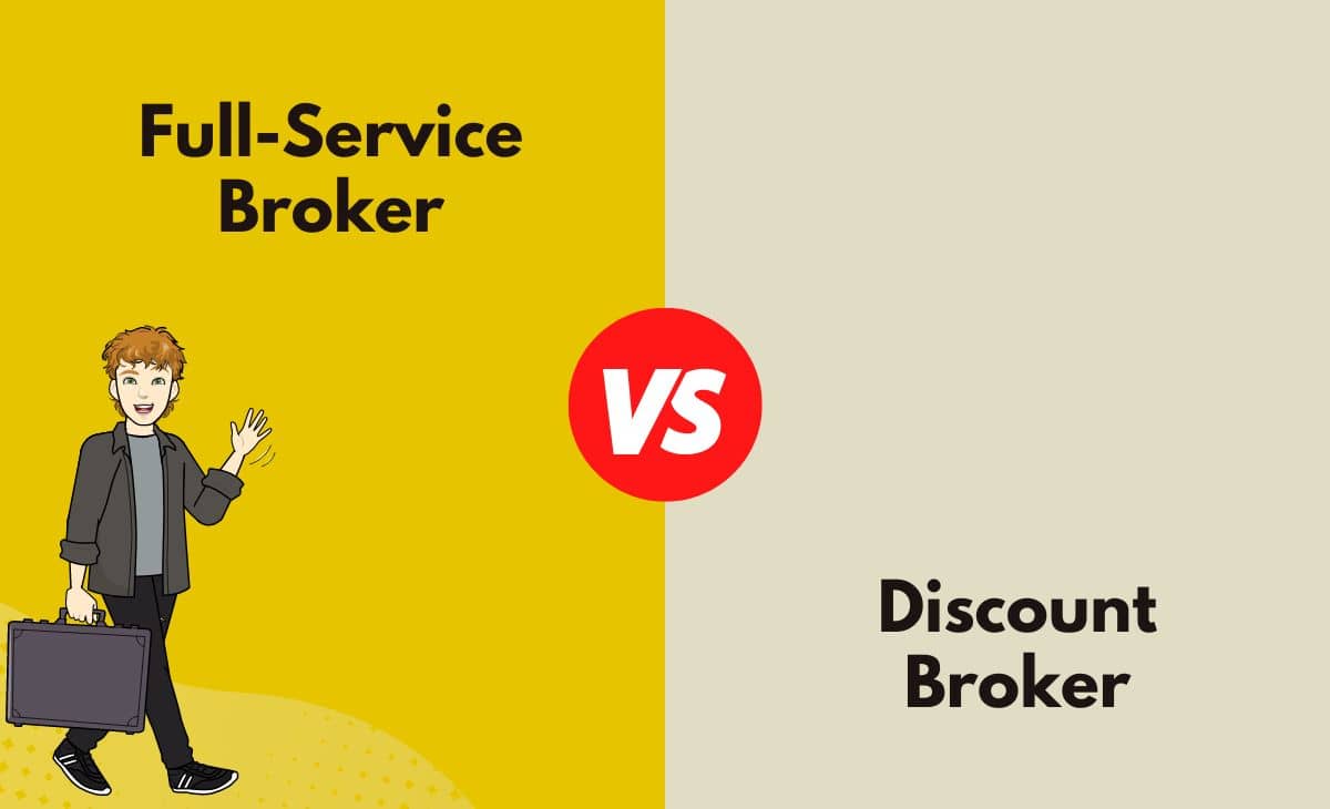 Difference Between Full-Service Broker and Discount Broker
