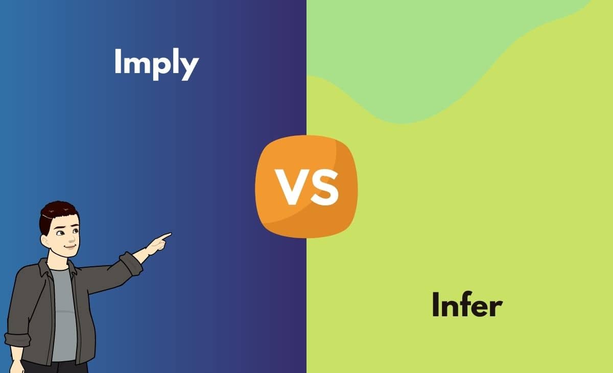 Difference Between Imply and Infer