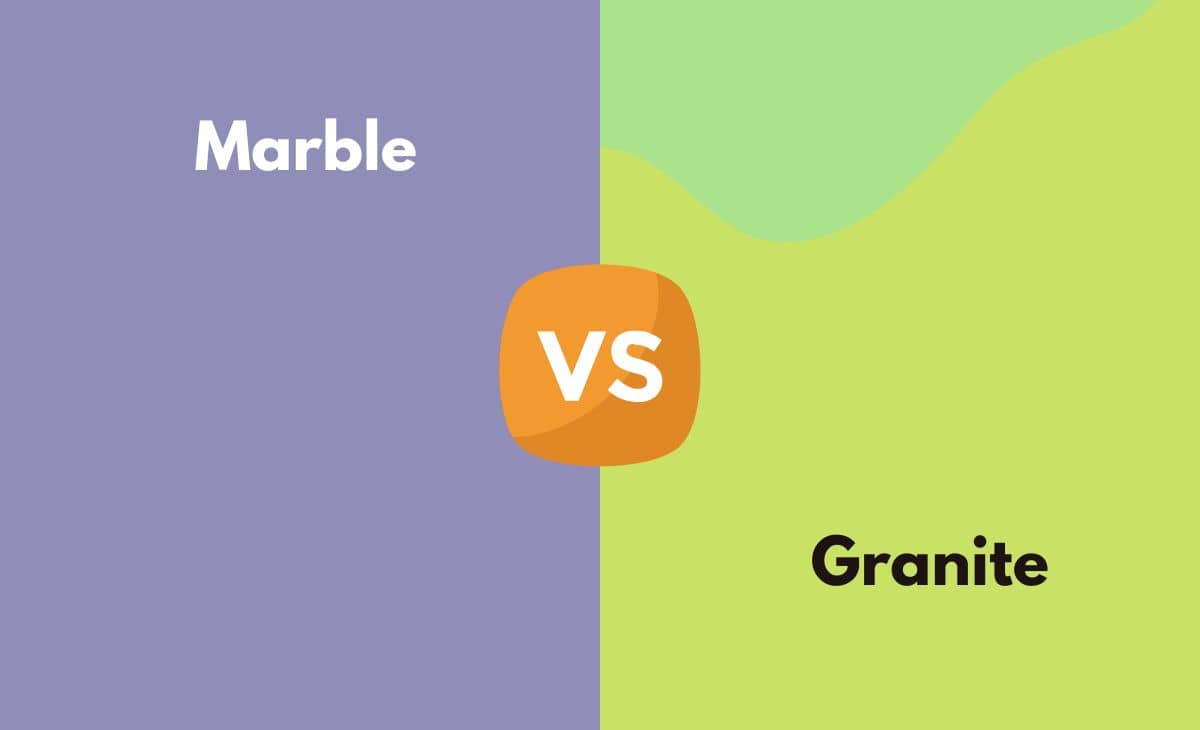 Difference Between Marble and Granite