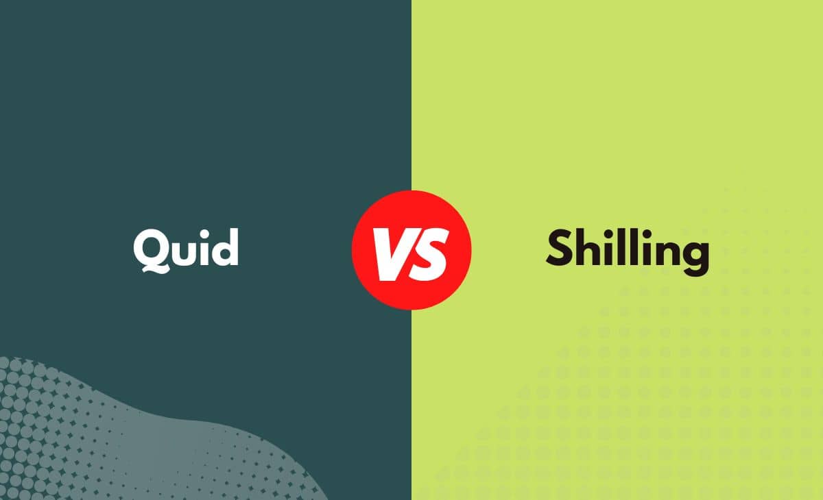 Difference Between Quid and Shilling