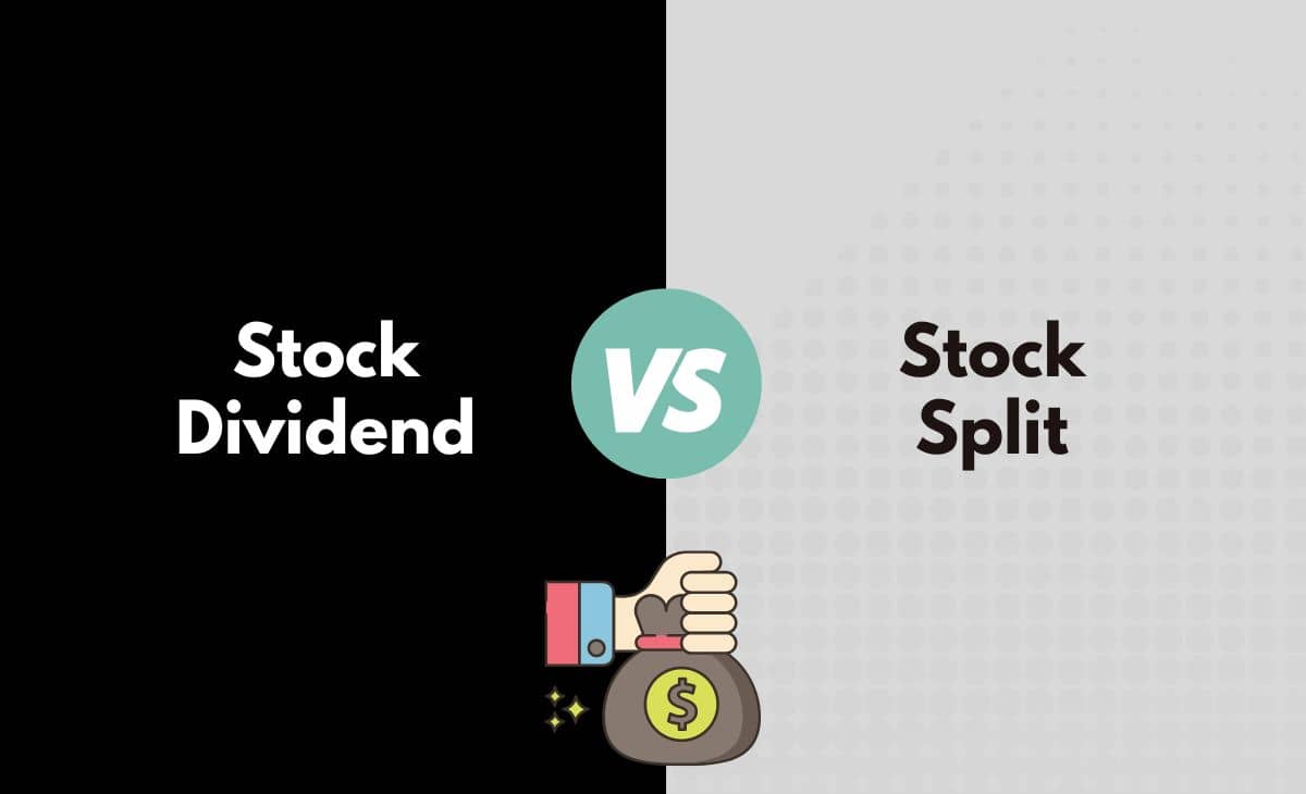 Difference Between Stock Dividend and Stock Split