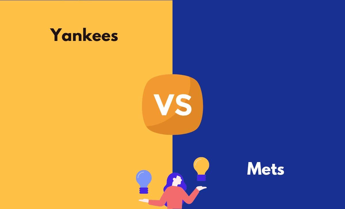 Difference Between Yankees and Mets