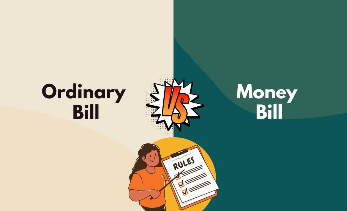 Difference Between Ordinary Bill and Money Bill