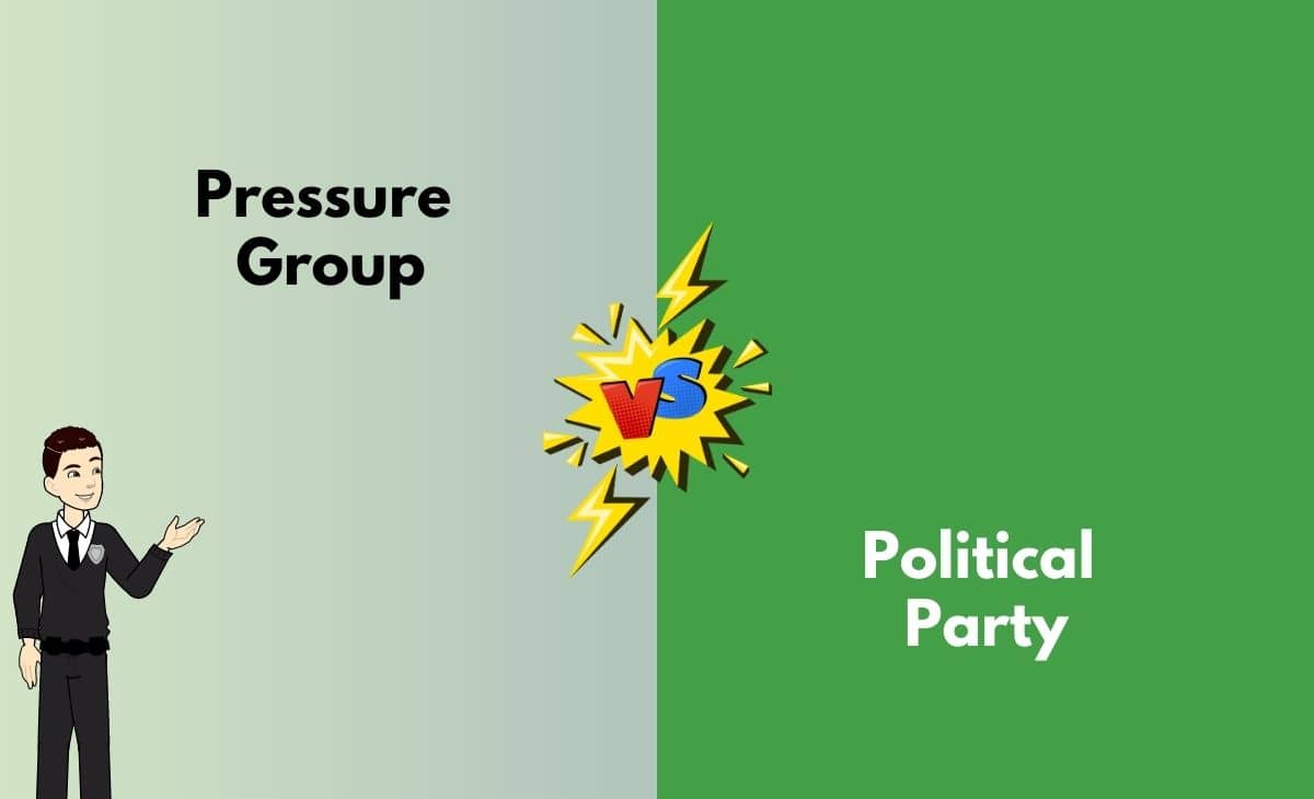 Difference Between Pressure Group and Political Party