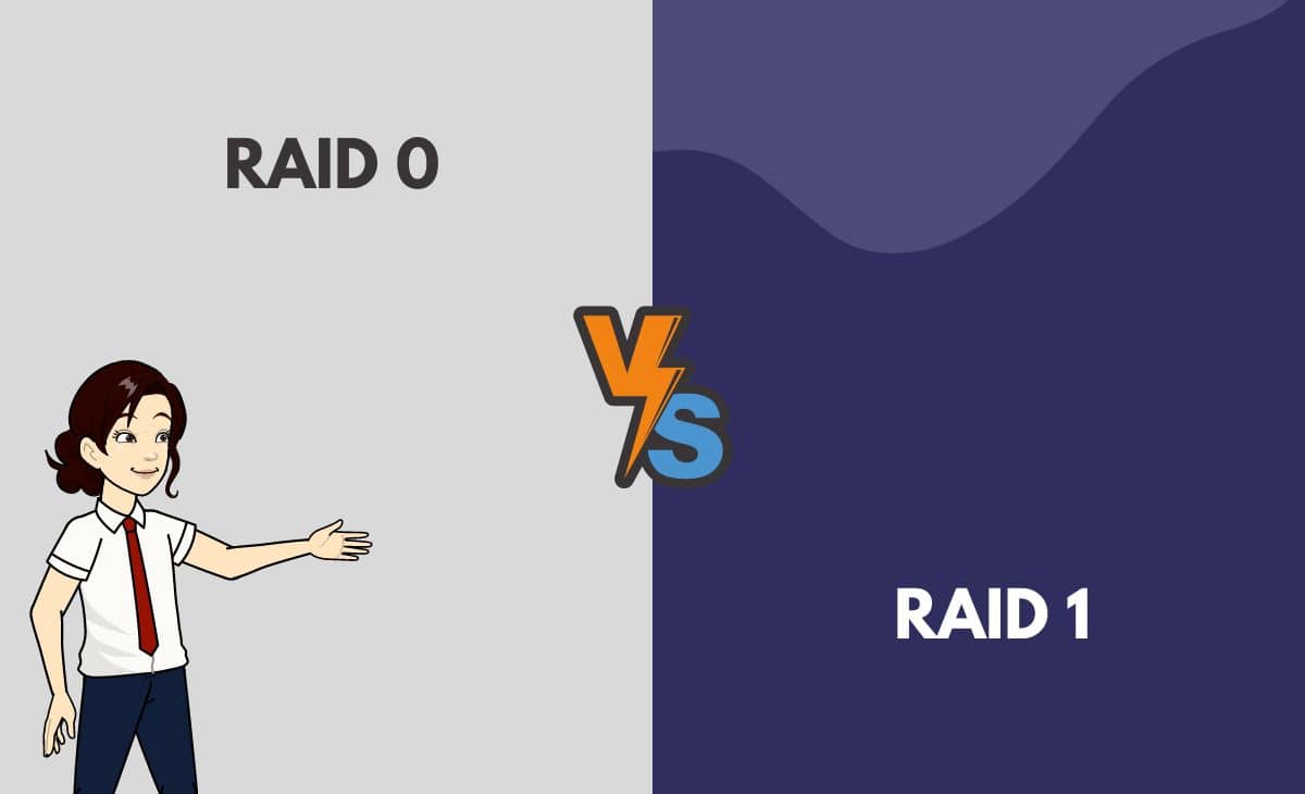 Difference Between RAID 0 and RAID 1