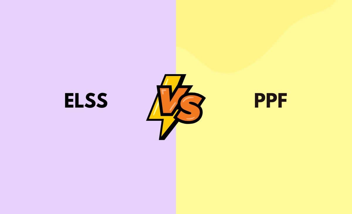 Difference Between ELSS and PPF