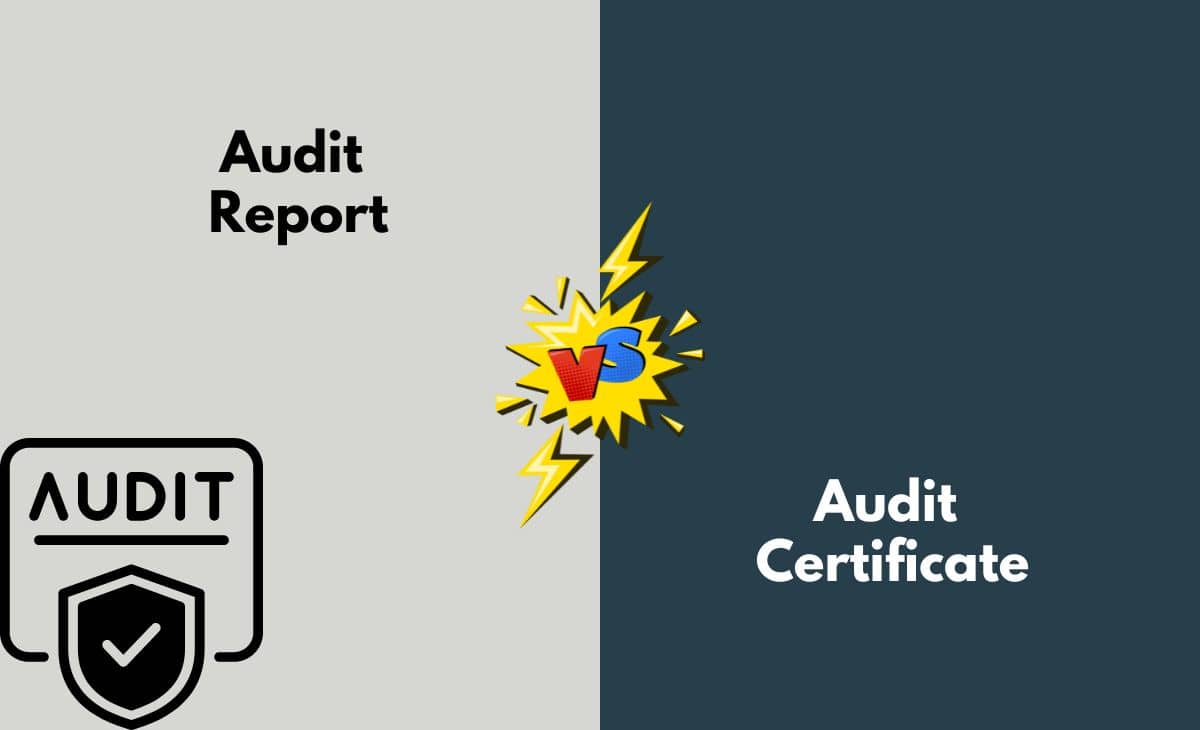 Difference Between Audit Report and Audit Certificate