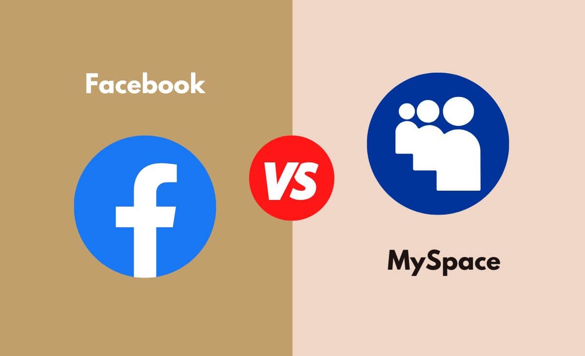 Difference Between Facebook and MySpace