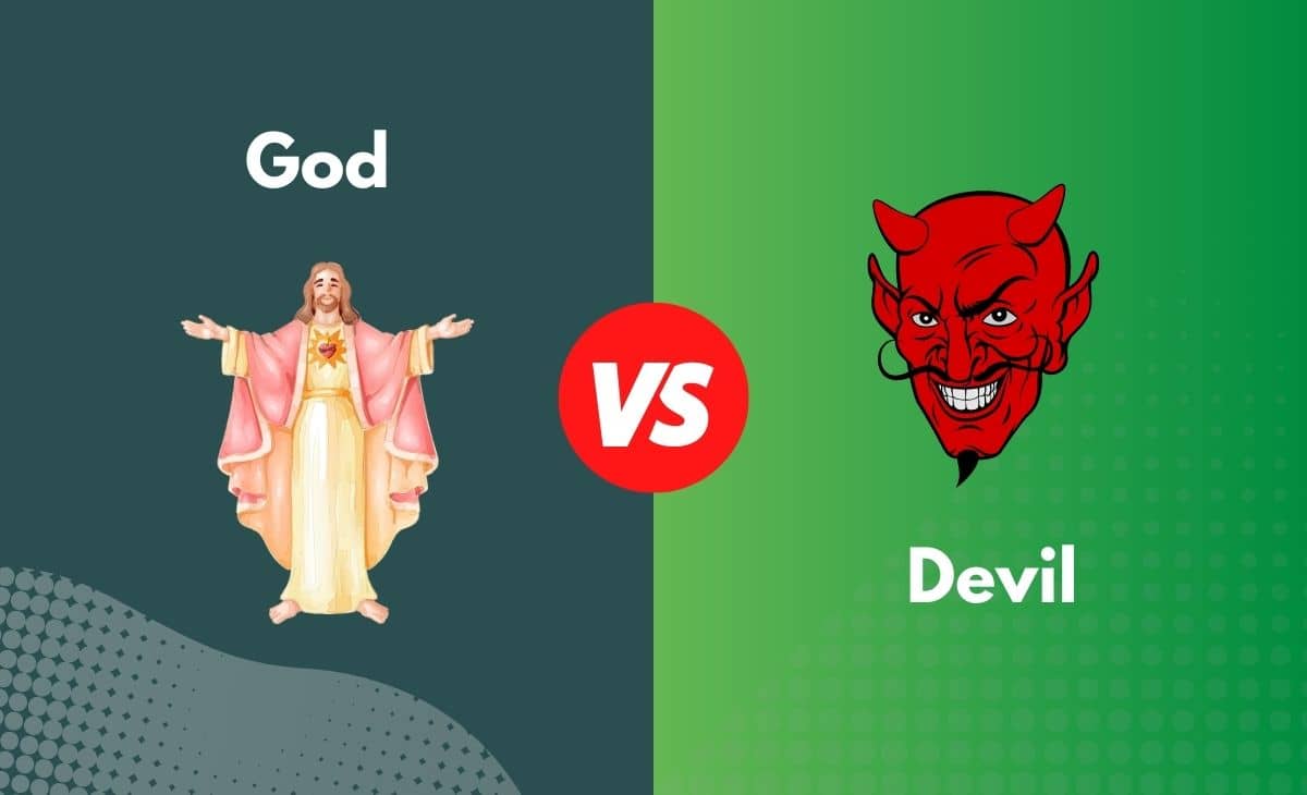 Difference Between God and Devil