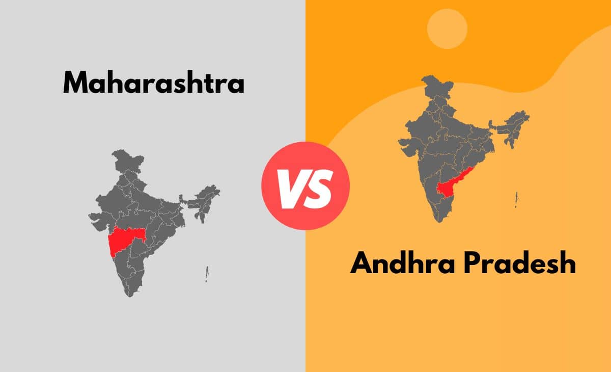 Difference Between Maharashtra and Andhra Pradesh