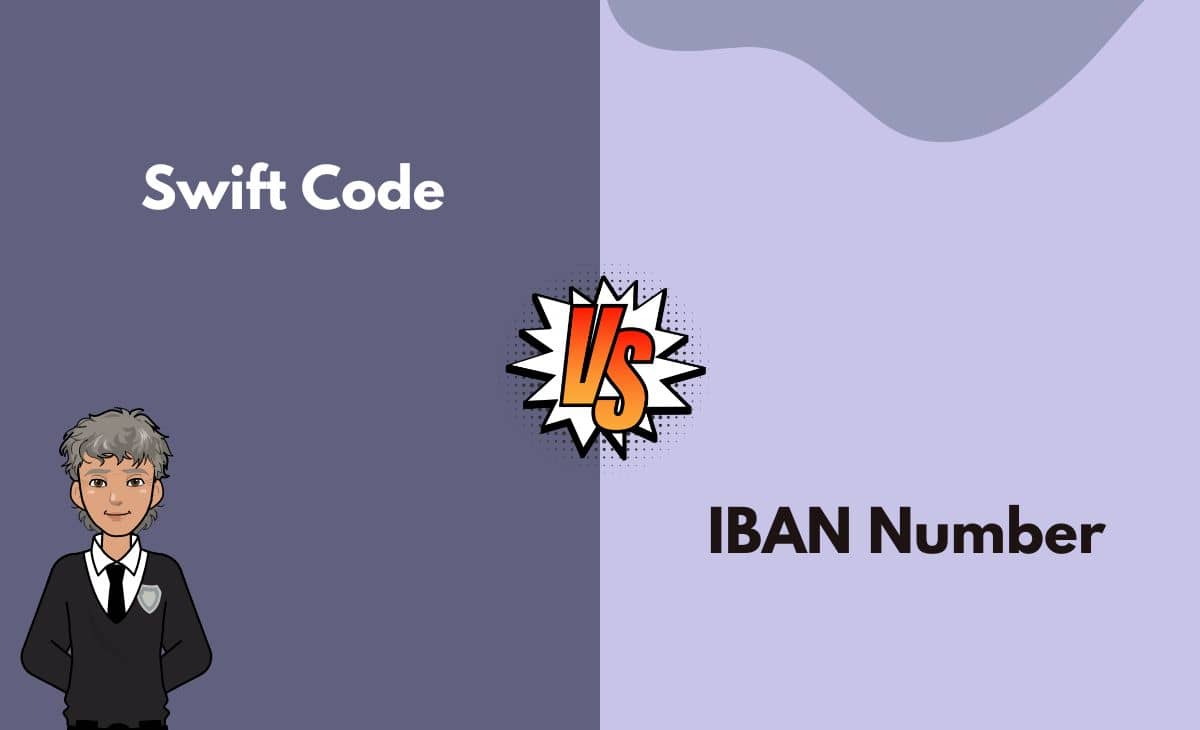 Difference Between Swift Code and IBAN Number
