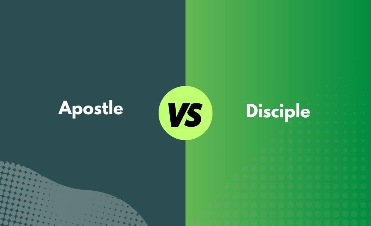 Difference Between Apostle and Disciple