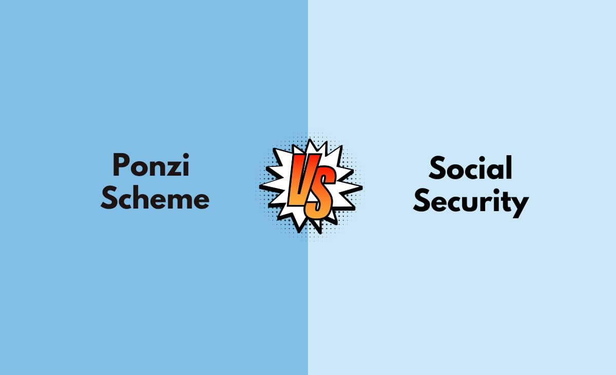 Difference Between the Ponzi Scheme and Social Security