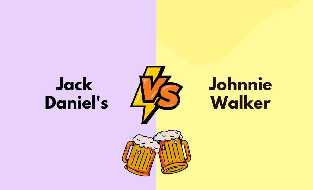 Difference Between Jack Daniel's and Johnnie Walker