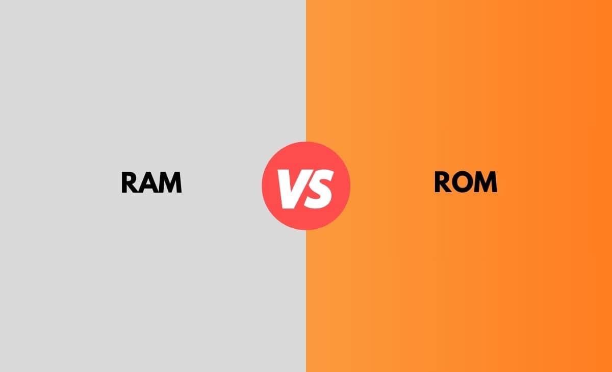 Difference Between RAM and ROM